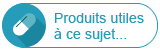 Produits utiles à ce sujet